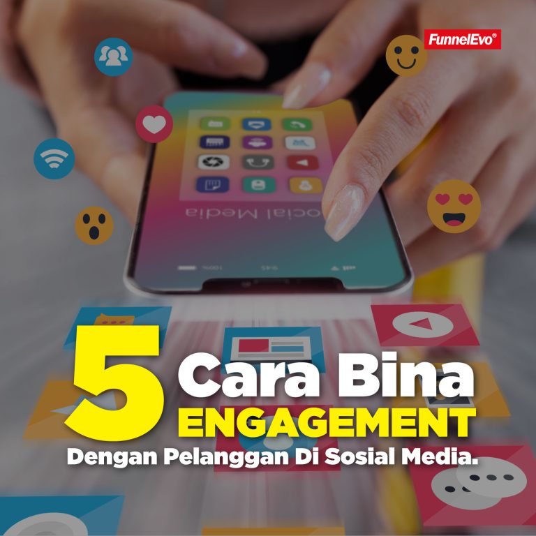 5 Cara Bina Engagement Di Sosial Media!
