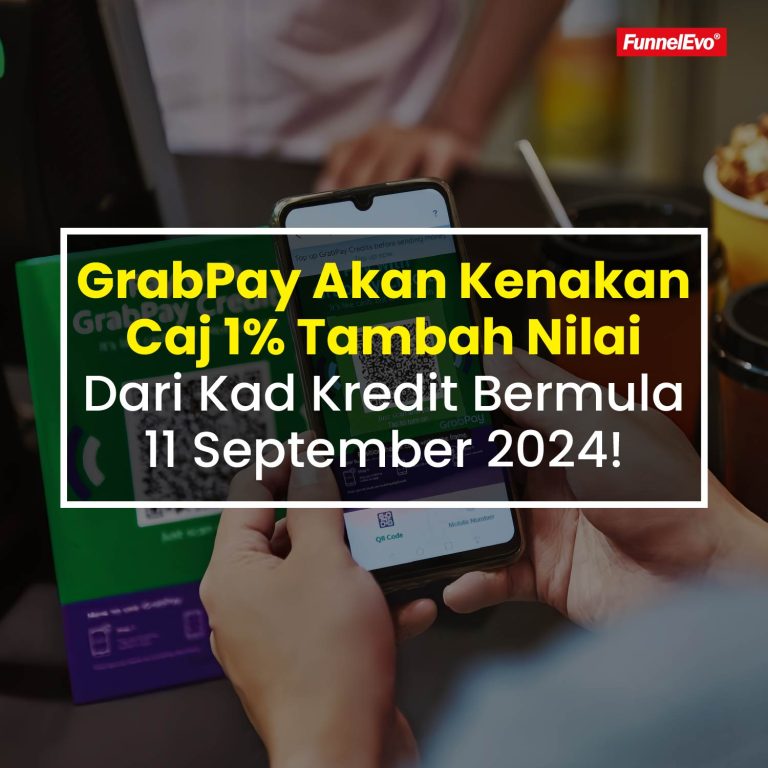 GrabPay Akan Kenakan Caj 1% Tambah Nilai Dari Kad Kredit Bermula 11 September 2024!