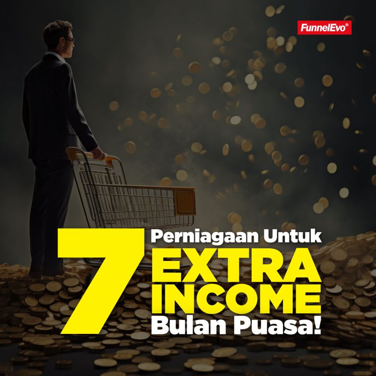7 Perniagaan Untuk Extra Income Bulan Puasa!