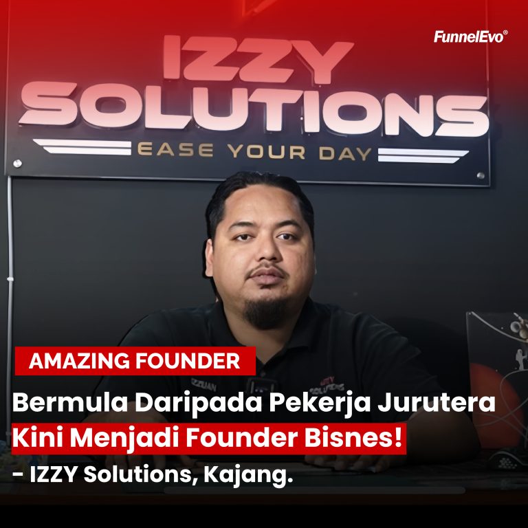 Bermula Daripada Pekerja Jurutera Syarikat MNC Kini Menjadi Founder Bisnes!