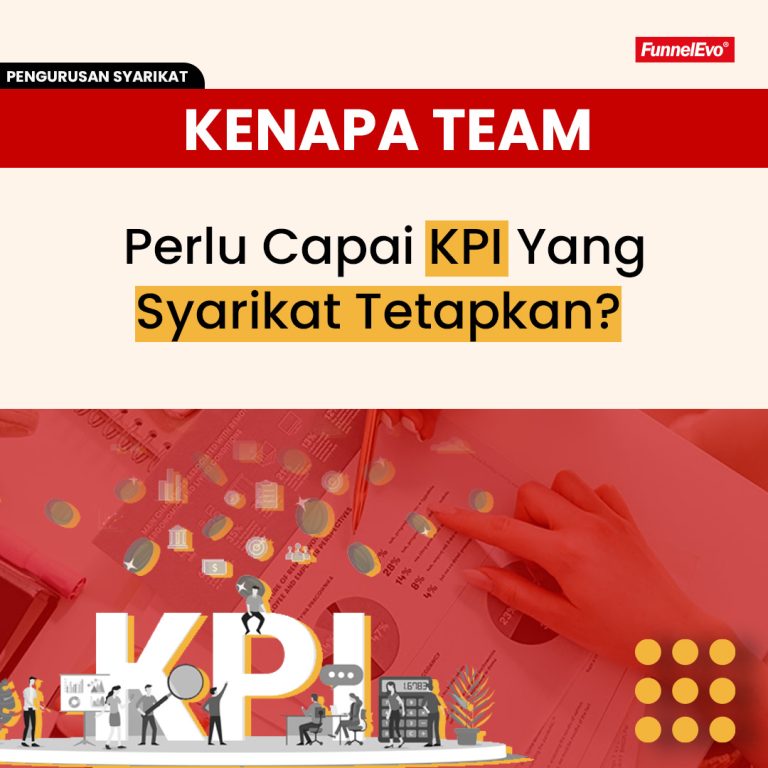 Kenapa Team Perlu Capai KPI Yang Syarikat Tetapkan?