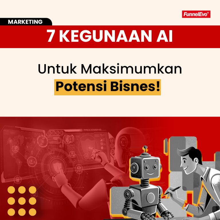 7 Kegunaan Ai Untuk Maksimumkan Potensi Bisnes!