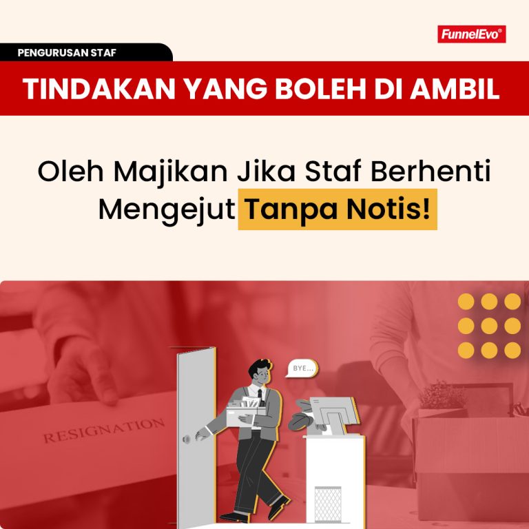 Tindakan yang Boleh Di Ambil Oleh Majikan Jika Staf Berhenti Mengejut Tanpa Notis!