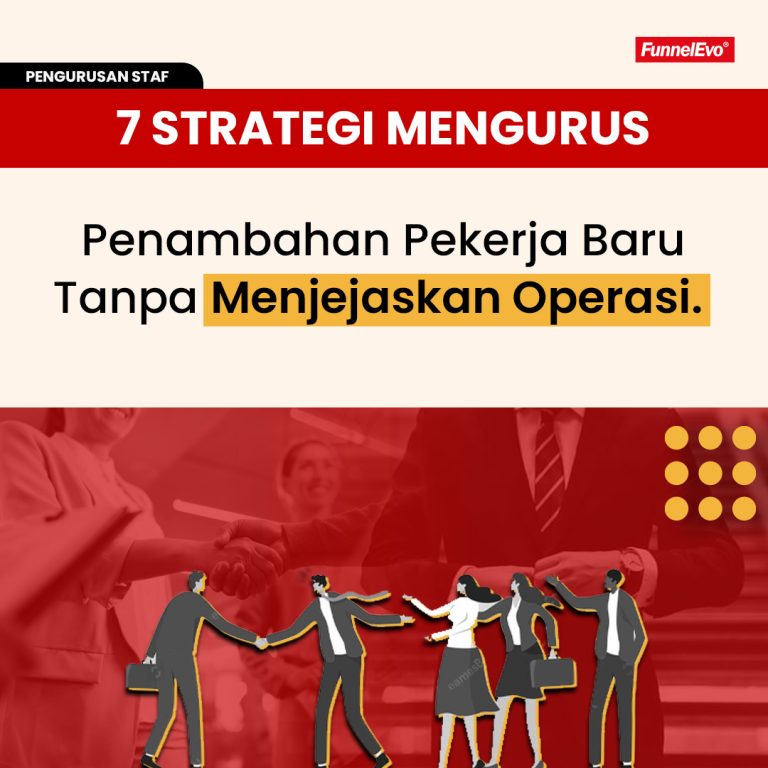 7 Strategi Mengurus Penambahan Pekerja Baru Tanpa Menjejaskan Operasi.