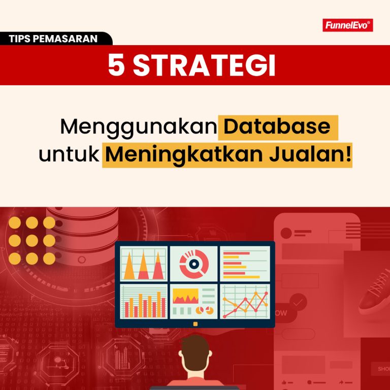 5 Strategi Menggunakan Database untuk Meningkatkan Jualan!