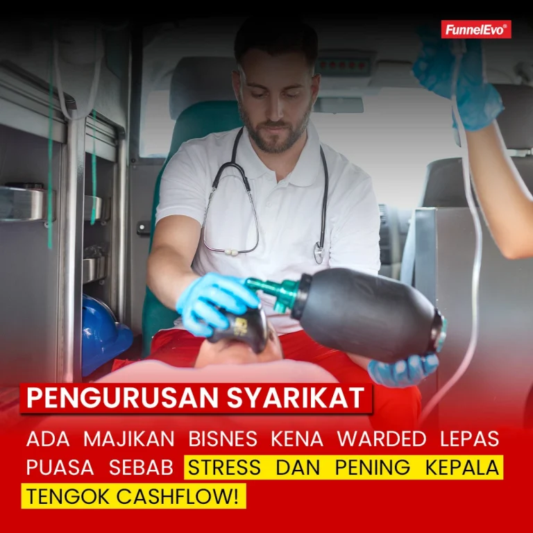 ADA MAJIKAN BISNES KENA WARDED LEPAS PUASA SEBAB STRESS DAN PENING KEPALA TENGOK CASHFLOW!