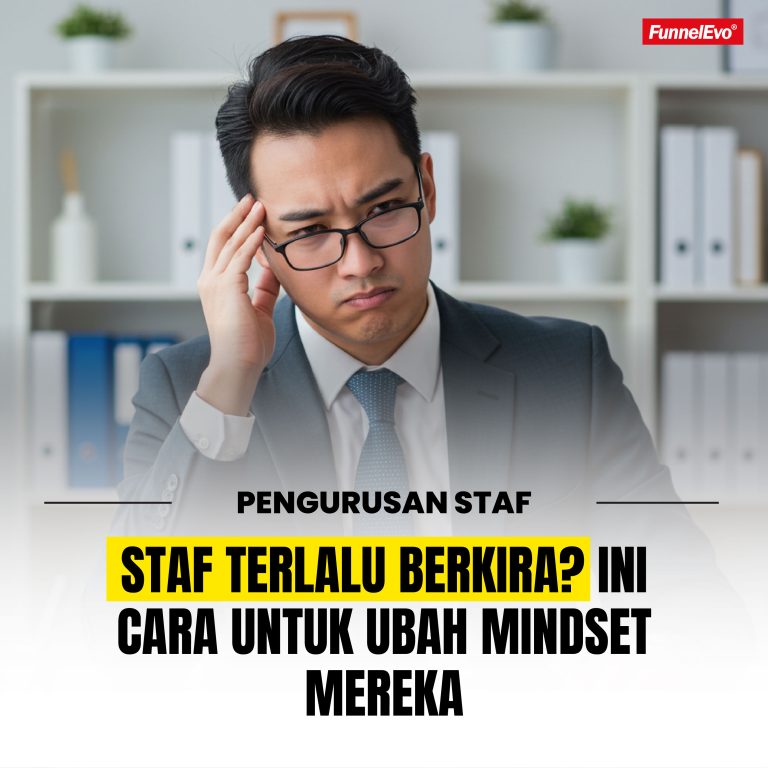 Staf Terlalu Berkira? Ini Cara Untuk Ubah Mindset Mereka!