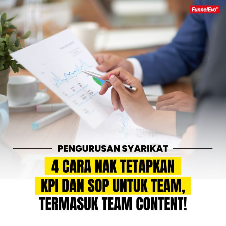 4 Cara Nak Tetapkan KPI dan SOP untuk Team, Termasuk Team Content