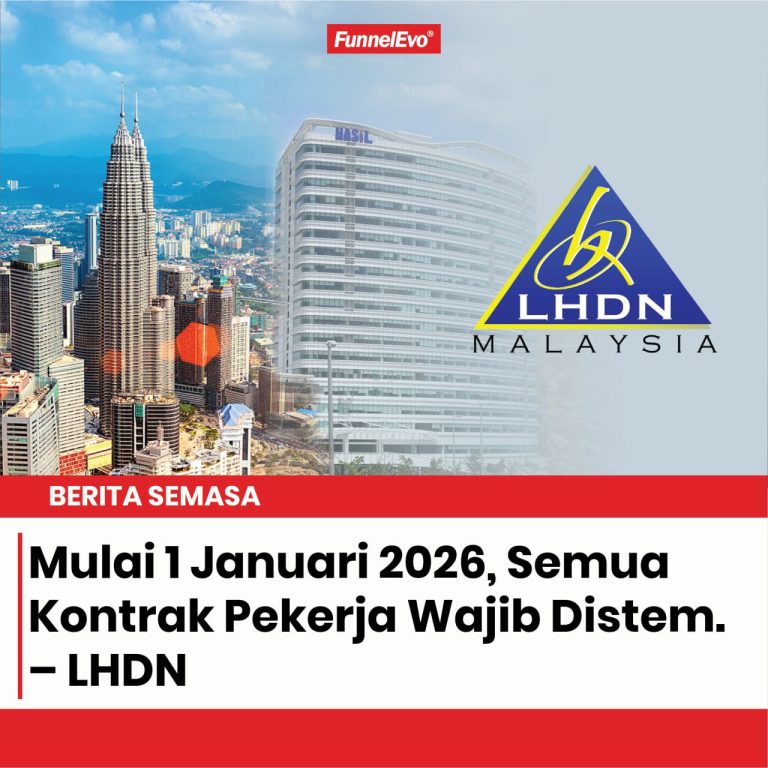 Mulai 1 Januari 2026, Semua Kontrak Pekerja Wajib Distem – LHDN