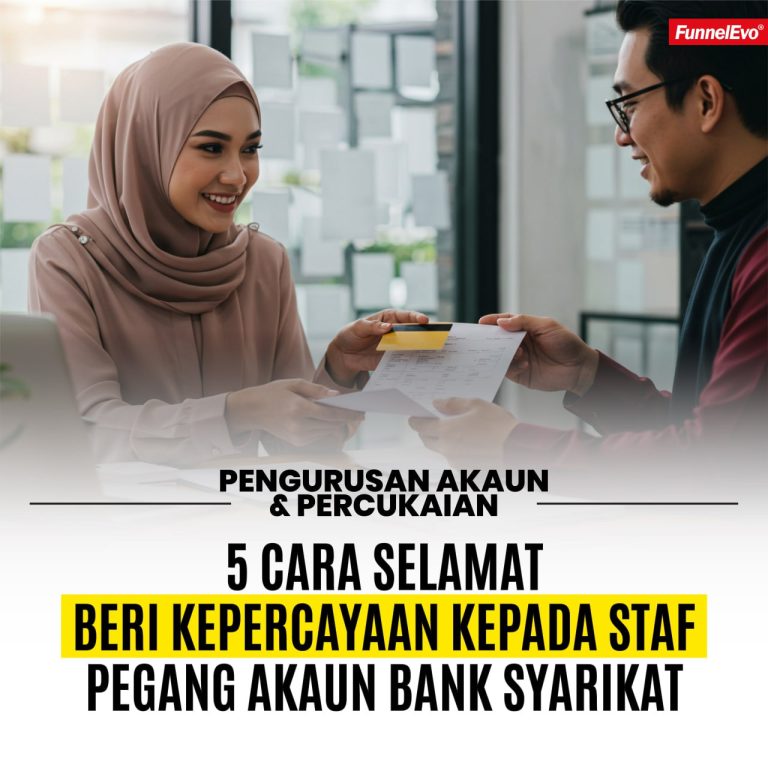 5 Cara Selamat Beri Kepercayaan kepada Staf Pegang Akaun Bank Syarikat
