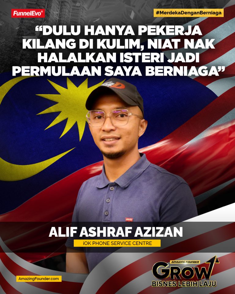 “Dulu Hanya Kuli Kilang di Kulim, Niat Nak Halalkan Isteri Jadi Permulaan Saya Berniaga”