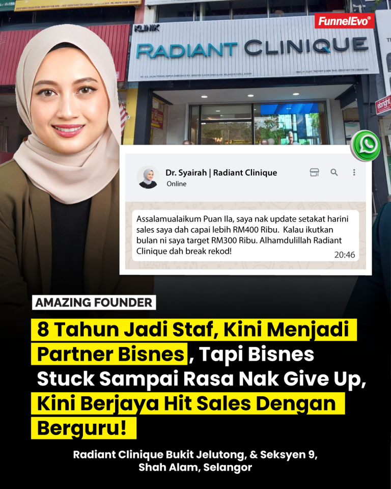 8 Tahun Jadi Staf, Kini Menjadi Partner Bisnes – Tapi Bisnes Stuck Sampai Rasa Nak Give Up, Kini Berjaya Hit Sales Dengan Berguru!
