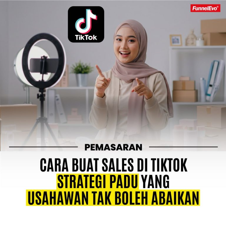 7 Cara Buat Sales di TikTok- Strategi Padu yang Usahawan Tak Boleh Abaikan