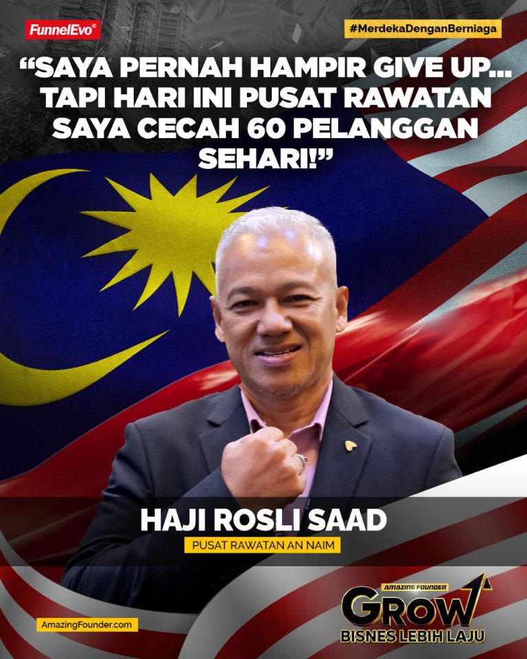 Saya Pernah Hampir Give Up… Tapi Hari Ini Pusat Rawatan Saya Cecah 60 Pelanggan Sehari!