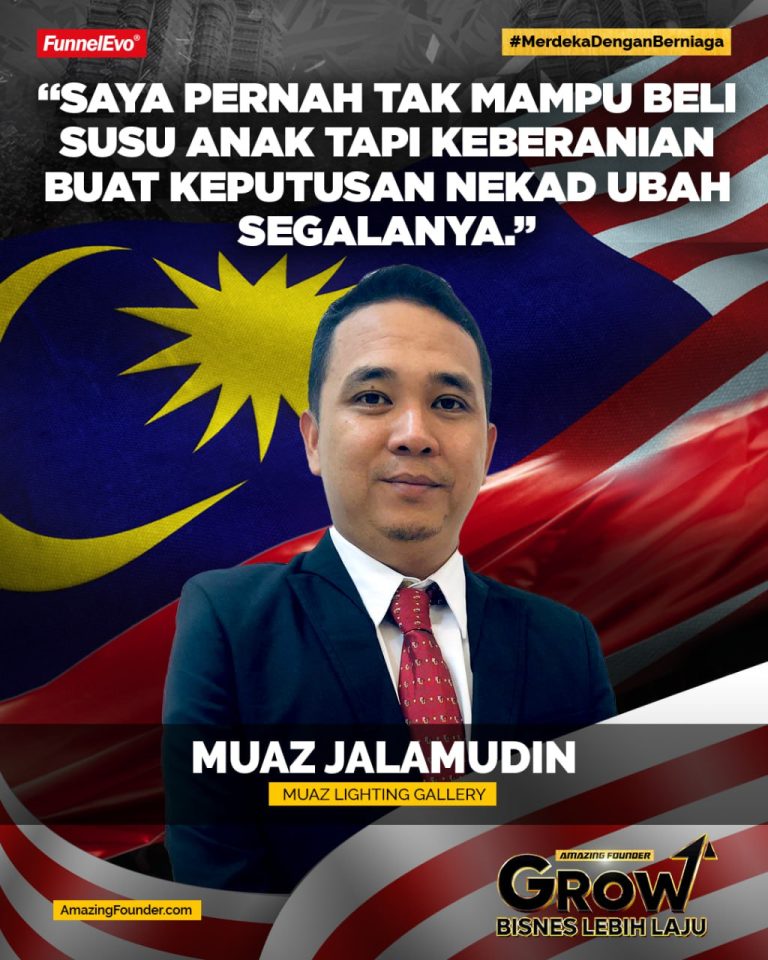 “Saya Pernah Tak Mampu Beli Susu Anak Tapi Keberanian Buat Keputusan Nekad Ubah Segalanya.”