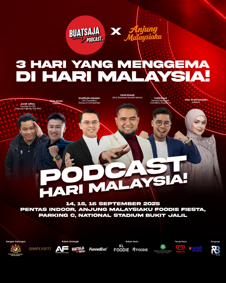 BuatSaja Podcast X Anjung Malaysiaku Podcast: 3 Hari Yang Menggema Di Hari Malaysia