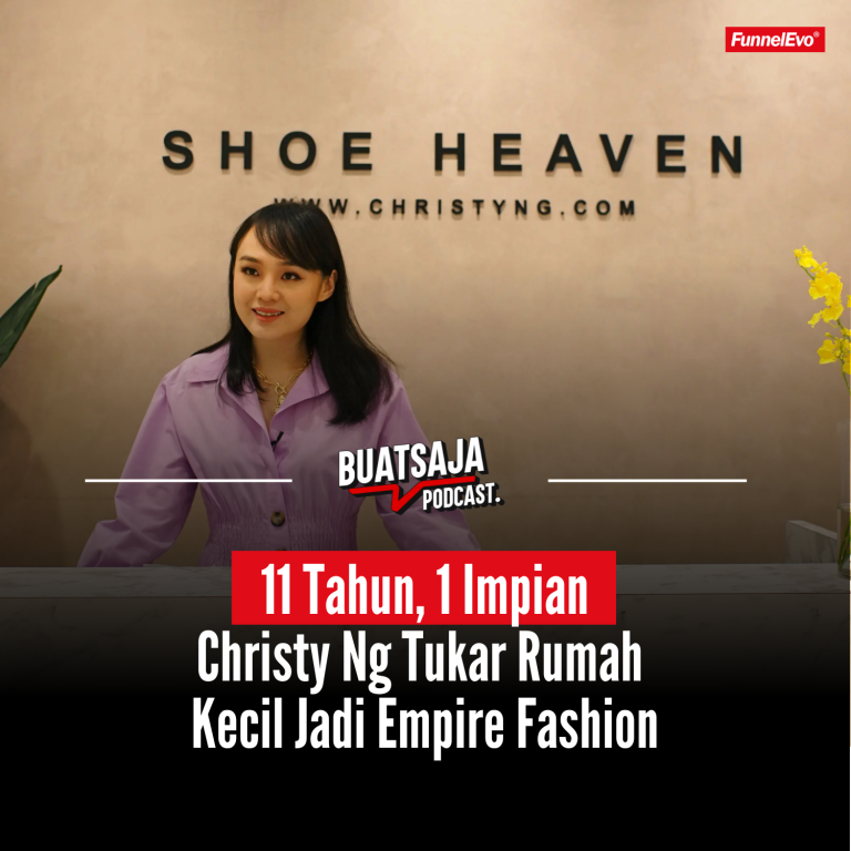 Christy Ng: Dari COD Tengah Malam Sampai Empire Kasut Sendiri