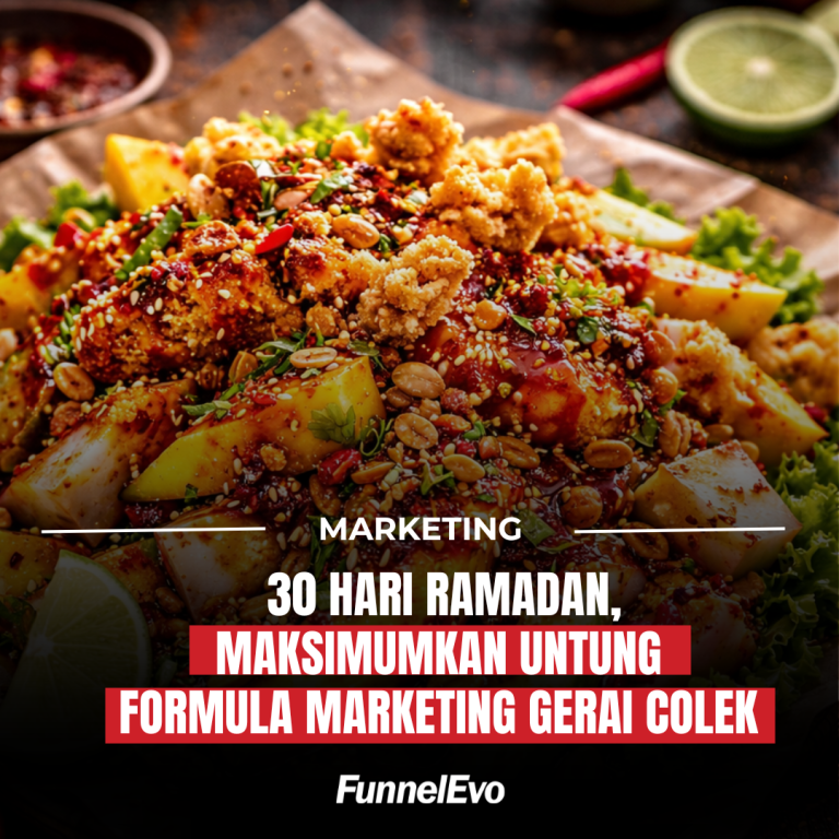 30 Hari Ramadan, Maksimumkan Untung Formula Marketing Gerai Colek