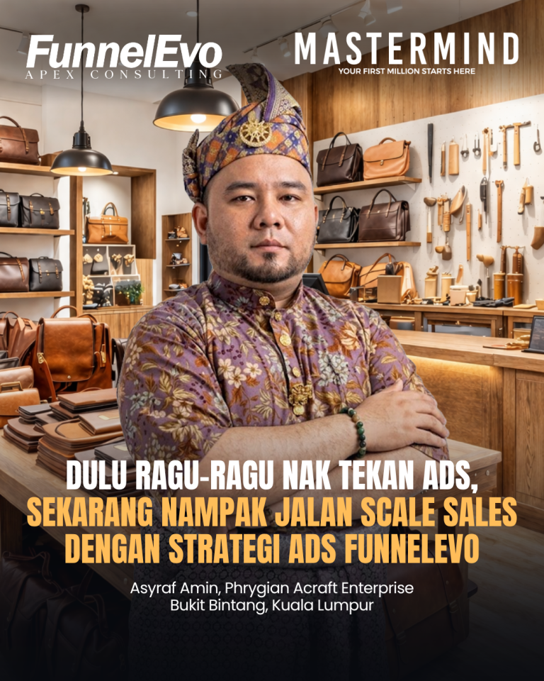 Dulu Ragu-Ragu Nak Tekan Ads, Sekarang Nampak Jalan Scale Sales Dengan Strategi Ads FunnelEvo