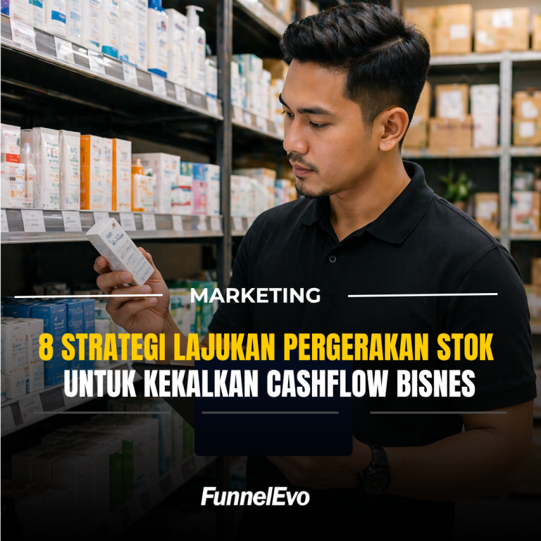 8 Strategi Lajukan Pergerakan Stok Untuk Kekalkan Cashflow Bisnes