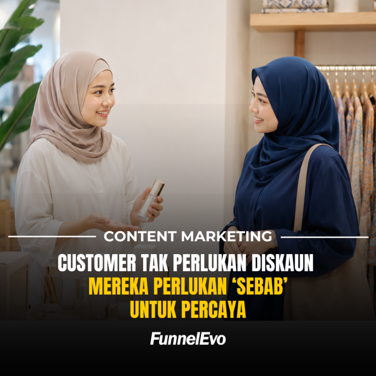 Customer Tak Perlukan Diskaun, Mereka Perlukan Sebab Untuk Percaya