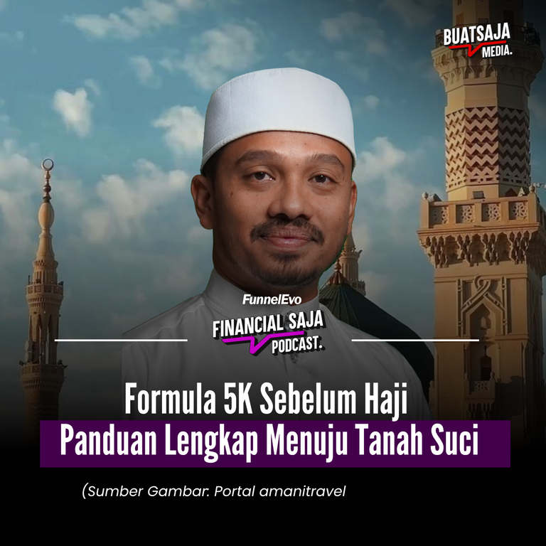 Formula 5K Sebelum Haji Panduan Lengkap Menuju Tanah Suci